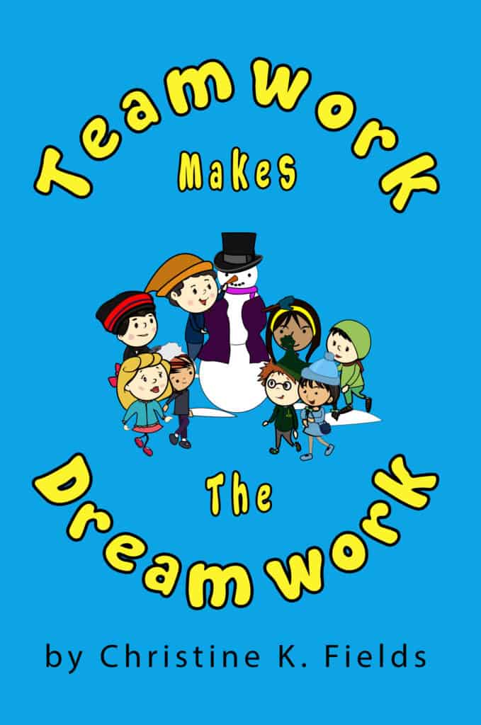 Teamwork Makes The Dream Work - Front Cover